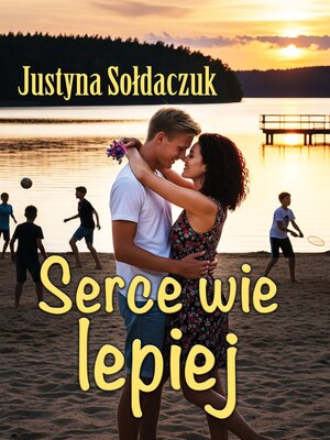 cover image of Serce wie lepiej